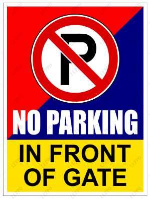 LEPPO No Parking in Front of Gate Safety Warning Sign Self Adhesive Laminated Poster (Size W 9 X H 12 inch) Pack of 2 Pcs