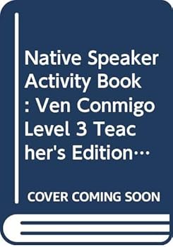 Paperback Native Speaker Activity Book: Ven Conmigo, Level 3, Teacher's Edition with Answer Key [Spanish] Book