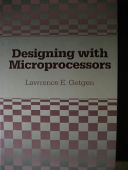 Hardcover Designing With Microprocessors Book