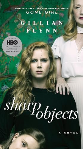 Sharp Objects (Movie Tie-In) view 2