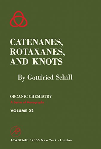Catenanes, Rotaxanes, and Knots (English Edition)