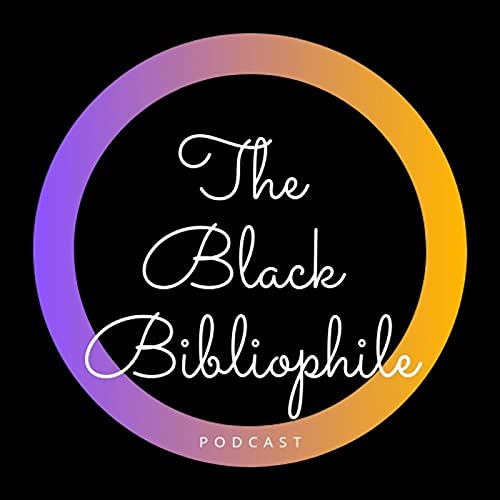 Couverture de The Black Bibliophile Podcast