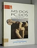  MS-DOS / PC-DOS, techniques de programmation en assembleur