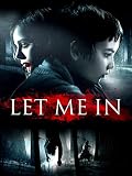 Let Me In