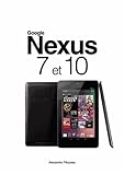 google nexus 7  GOOGLE NEXUS (7 ET 10)