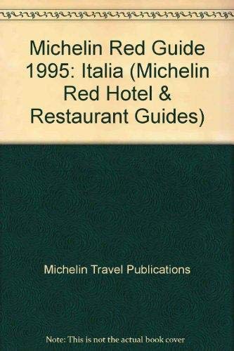 Michelin Red Guide: Italia 1995/675 2060067596 Book Cover