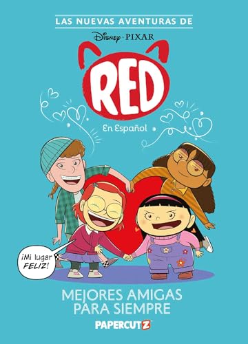 Las Nuevas Aventuras de Turning Red Vol. 1: Mejores Amigas Para Siempre: The New Adventures of Turning Red Vol. 1 (Spanish Language Edition) (Spanish Edition)