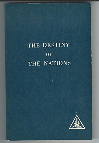 The Destiny of Nations B000NTNBJU Book Cover