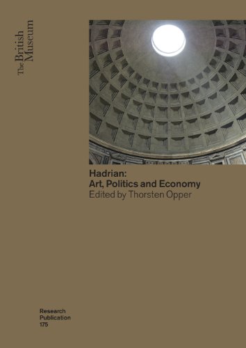 Hadrian: Arts, Politics and Economy: 175