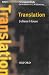 Translation (Oxford Introduction to Language Study Series)