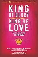 King of Glory, King of Love: SATB B005KT79OQ Book Cover