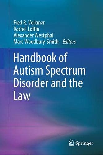 Handbook of Autism Spectrum Disorder and the Law