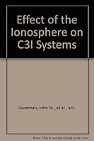 Effect of the Ionosphere on C3I Systems B000ITWGCI Book Cover