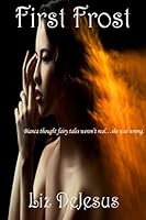 First Frost 0692422080 Book Cover