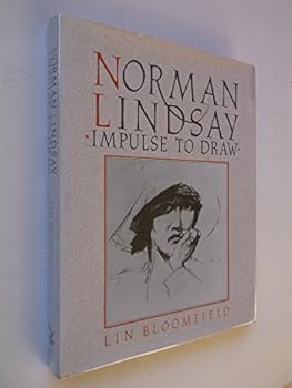 Norman Lindsay: Impulse to draw