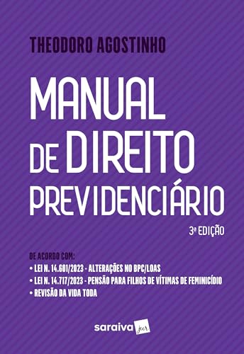 Manual de Direito Previdenciário - 3ª edição 2024