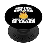 Photo Gallery splish splash your opinion is trash popsockets popgrip adesivo Photo Gallery splish splash your opinion is trash popsockets popgrip adesivo
