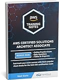 AWS Certified Solutions Architect Associate Training Notes 2026: Fast-track your exam success with these ultimate cheat sheets for the SAA-C03 exam
