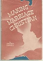 Making Marriage Christian B0020D43LC Book Cover