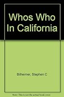 Whos Who In California 0960316655 Book Cover