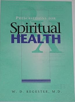 Unknown Binding Prescriptions for spiritual health Book