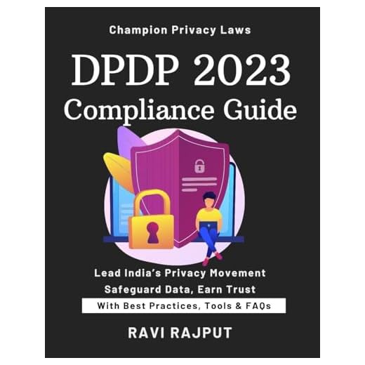 DPDP 2023 Compliance Explained