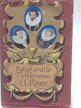 Hardcover Ralegh and the Throckmortons Book