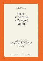 Russia and England in Central Asia 5519438927 Book Cover