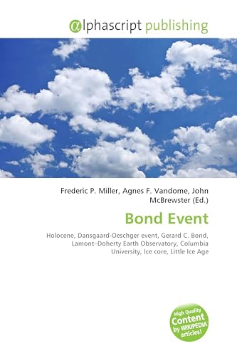 Bond Event: Holocene, Dansgaard-Oeschger event, Gerard C. Bond, Lamont-Doherty Earth Observatory, Columbia University, Ice core, Little Ice Age