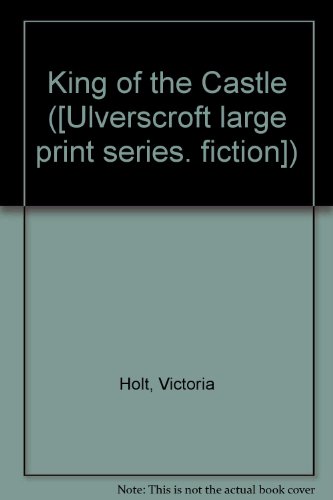 King of the Castle [Large Print] 0854561056 Book Cover