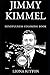 Jimmy Kimmel Mindfulness Coloring Book (Jimmy Kimmel Mindfulness Coloring Books)