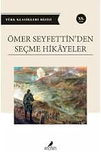 Ömer Seyfettinden Secme Hikayeler