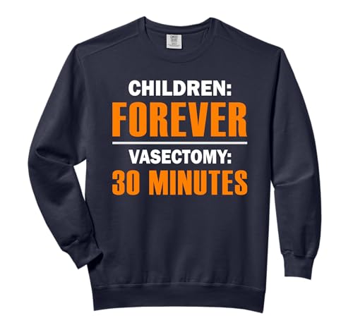 Birth Control Vasectomy Snip Contraception Comfort Colors Adult Sweatshirt