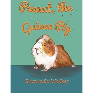 Peanut the Guinea Pig Paperback November 30 2020