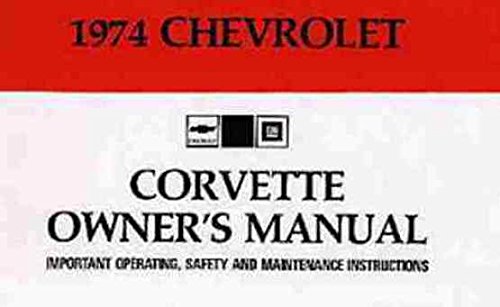 Cover of the 1974 Chevrolet Corvette Owner's Manual