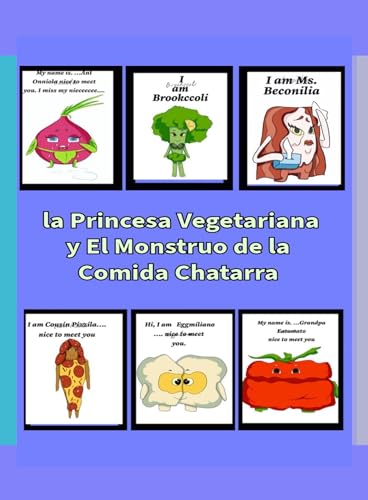 La Princesa Vegetariana y El Mostruo De Comida Chatarra