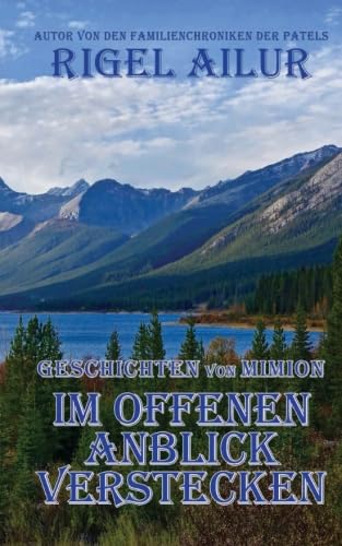 Im Offenen Anblick Verstecken (Tales of Mimion) (German Edition)