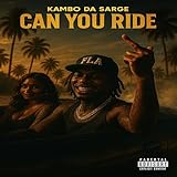Can You Ride [Explicit]