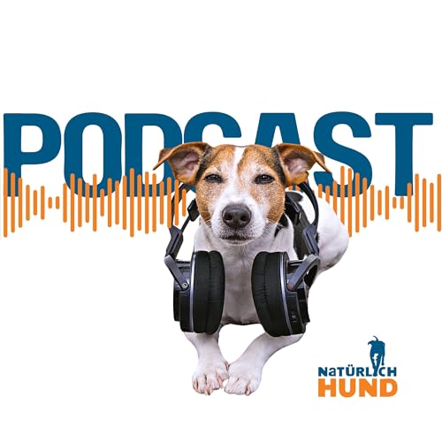 『Der Natürlich-Hund Podcast』のカバーアート