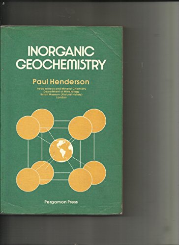 Inorganic Geochemistry (Pergamon International Library of Science, Technology, Engineering, and Social Studies)