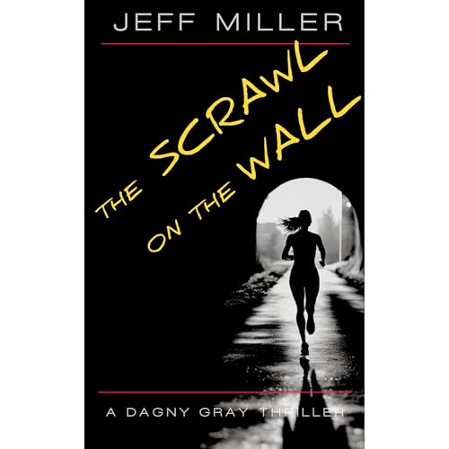 The Scrawl on the Wall by Jeff Miller episode artwork