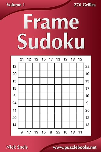 Frame Sudoku - Volume 1 - 276 Grilles (French Edition)