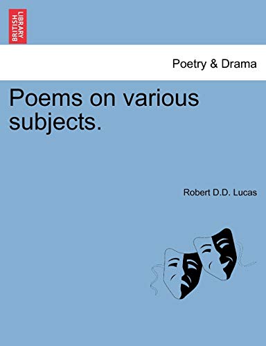 Poems On Various Subjects. By The Rev. Dr. Lucas