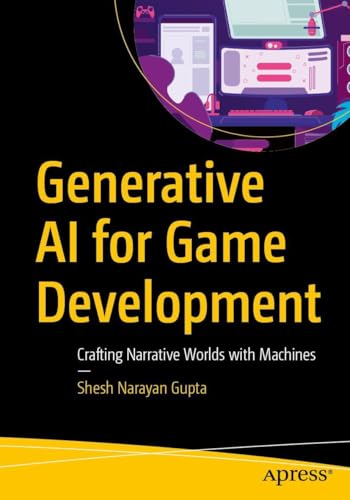 Generative AI for Game Development: Crafting Narrative Worlds with Machines