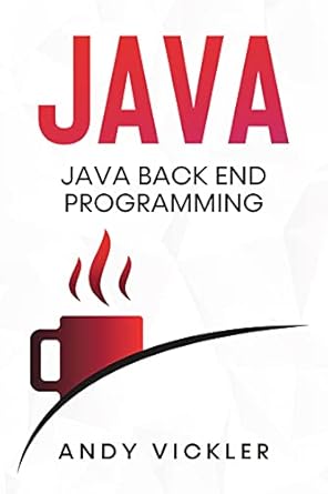 Java: Java Back End Programming , Vickler, Andy, eBook - Amazon.com