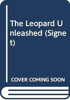 Paperback THE LEOPARD UNLEASHED (SIGNET) [Paperback] Book