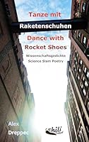 Tanze Mit Raketenschuhen - Dance with Rocket Shoes 3943292509 Book Cover