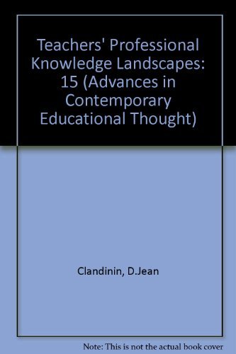 Teachers Professional Knowledge Landscapes (Adv... 0807734195 Book Cover