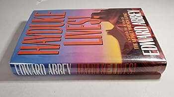 Hardcover Hayduke Lives!: A Novel Book