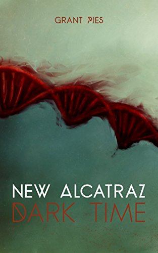 New Alcatraz: Dark Time (English Edition)